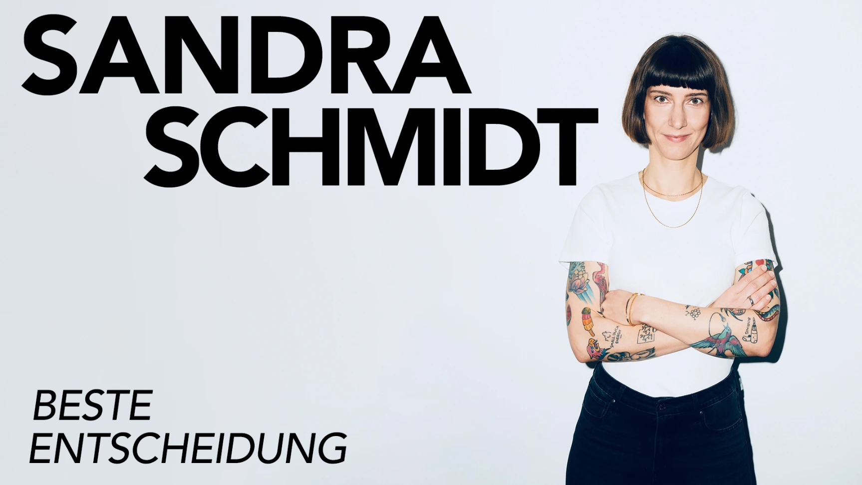 SANDRA SCHMIDT // BESTE ENTSCHEIDUNG – O'HEERLIJK - Local Pub, 24.02.2027